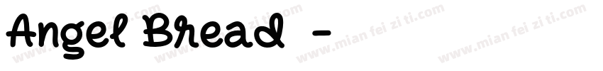 Angel Bread字体字体转换